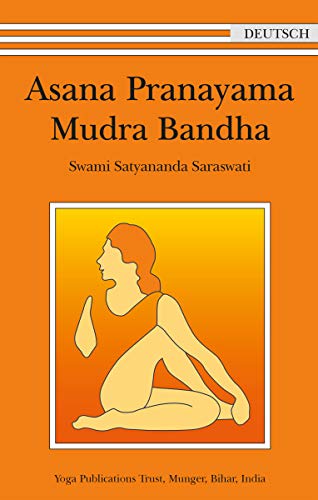 Asana Pranayama Mudra Bandha - Yoga Übungen in Deutsch