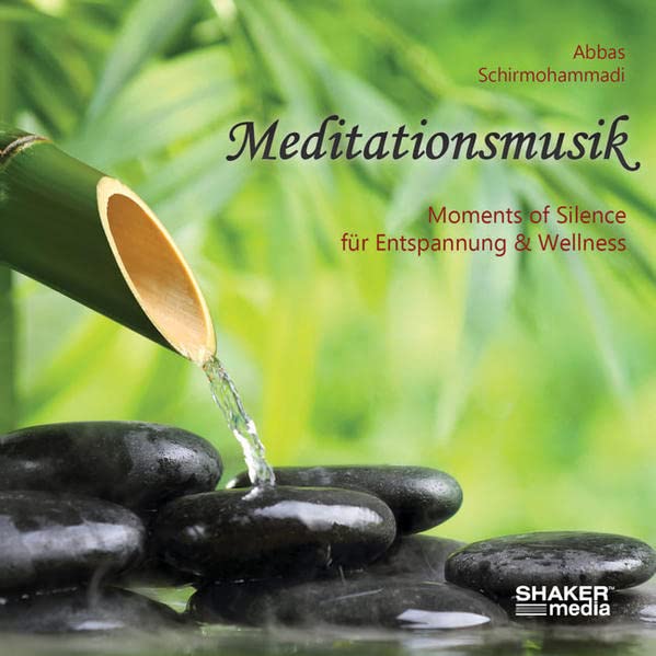 Meditationsmusik - Moments of Silence für Entspannung & Wellness