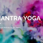 Mantra Yoga Blog