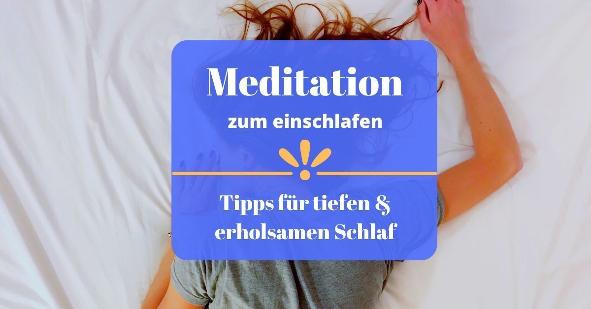 Meditation Zum Einschlafen Guide Die Besten Praxistipps