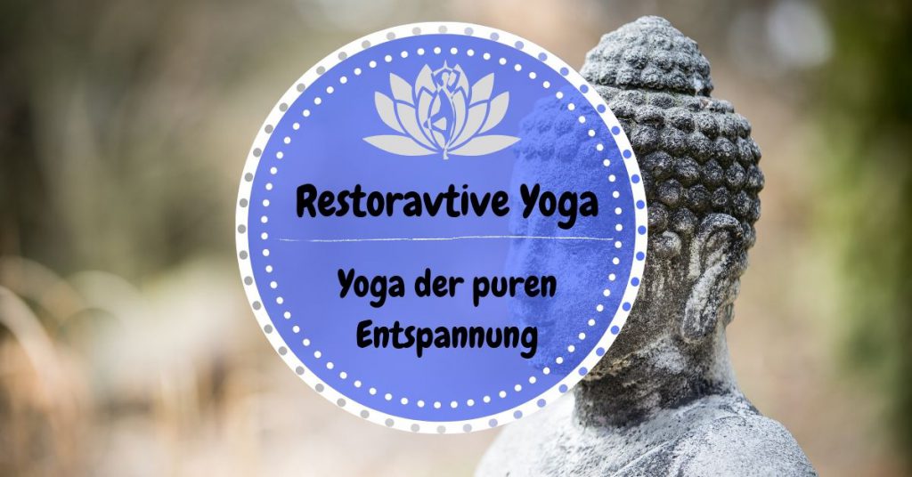 Restorative Yoga